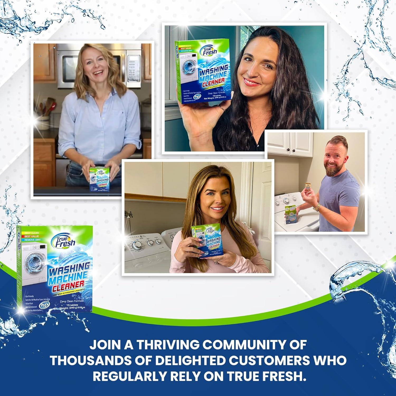 image:imageTrue Fresh Washing Machine Cleaner Descaler 15 Pack Tablets Deep Cleaning Deodorizer for HE Front amp Top Load Washers Eliminates Odor Buildup Residue Grime Cleans Drum Pump Valve Hoses Septic Safe1 Count Pack of 15