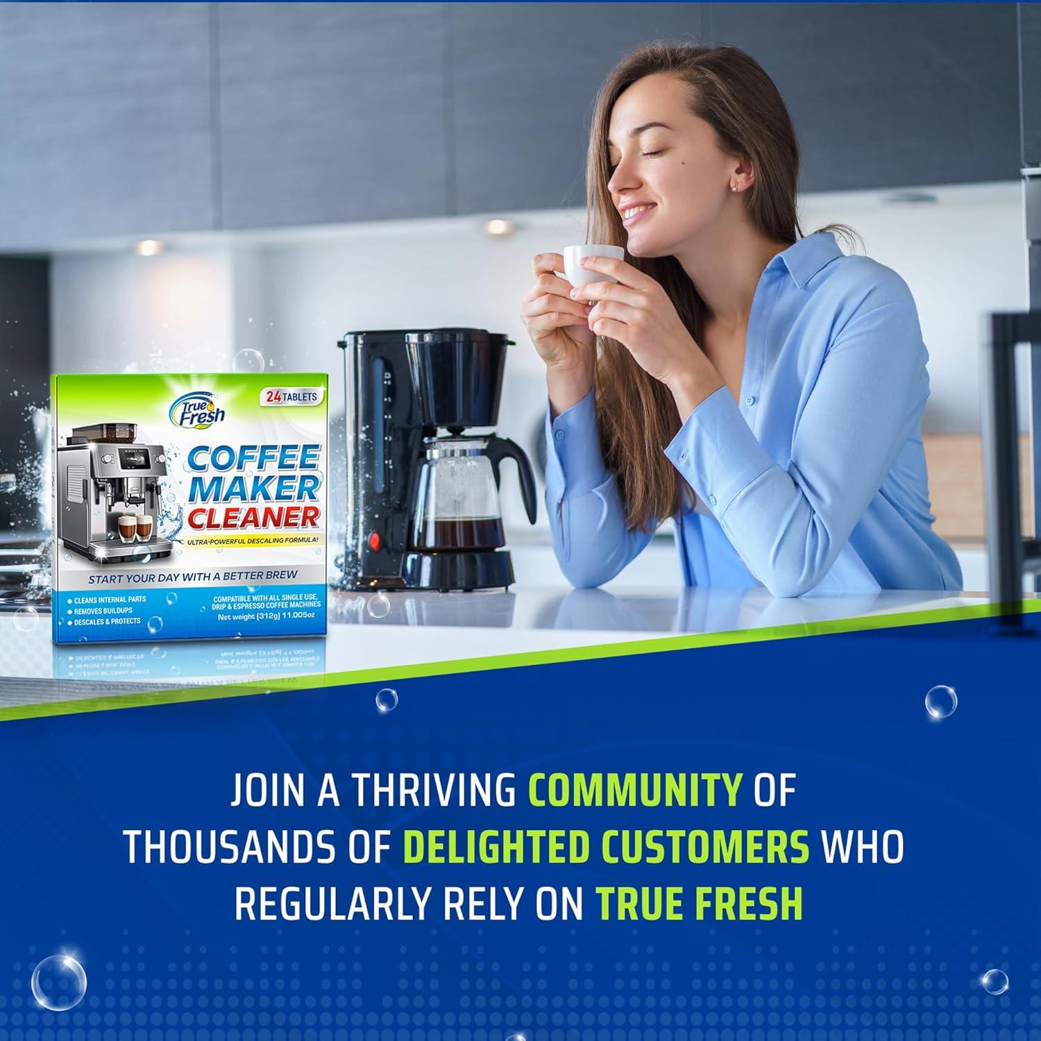 image:imageTrue Fresh Coffee Machine Descaler amp Cleaner Tablets 24 Count 1 Year Supply Deep Clean Removes Limescale amp Hard Water Buildup for Keurig Nespresso Breville Delonghi Ninja Miele Jura Makers