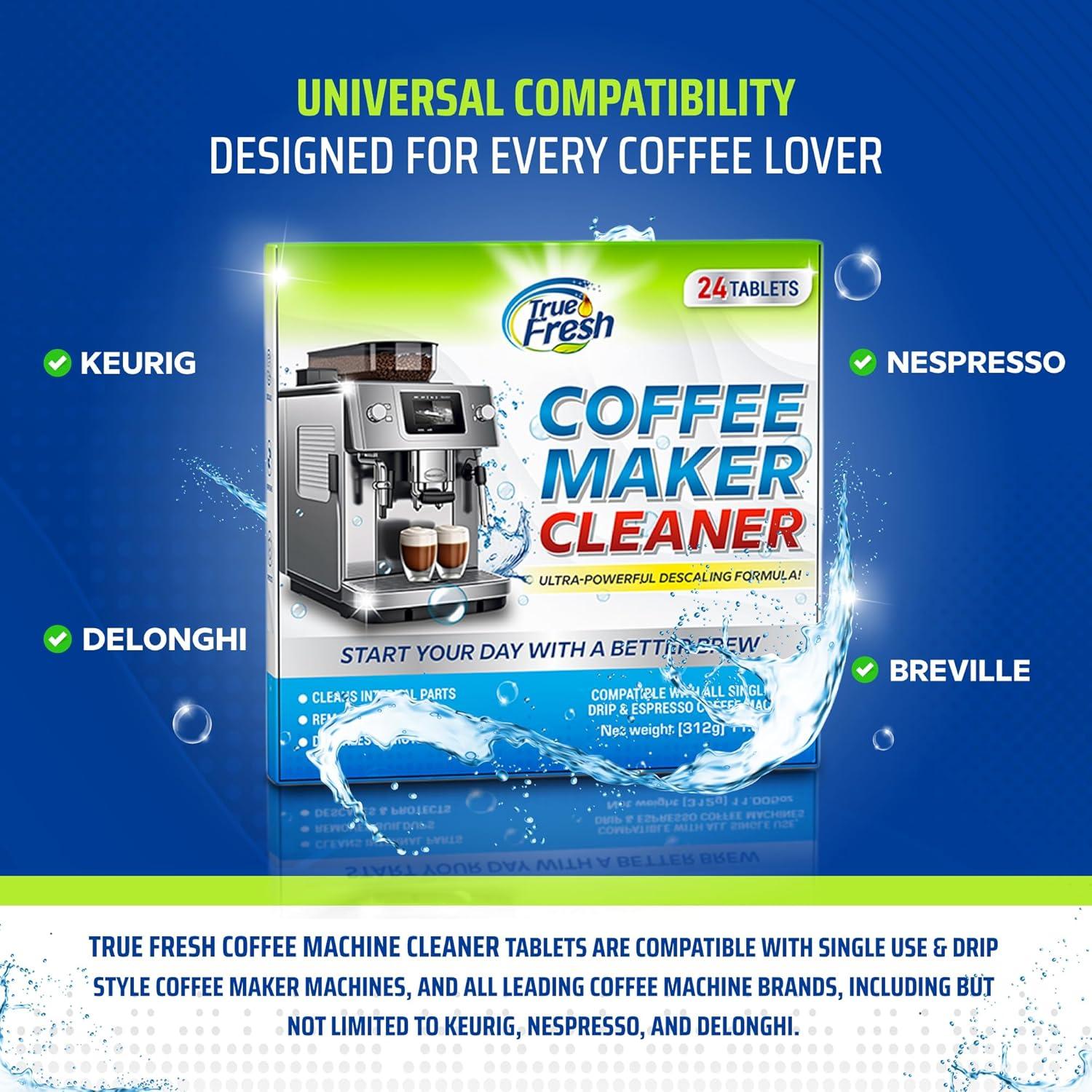 image:imageTrue Fresh Coffee Machine Descaler amp Cleaner Tablets 24 Count 1 Year Supply Deep Clean Removes Limescale amp Hard Water Buildup for Keurig Nespresso Breville Delonghi Ninja Miele Jura Makers